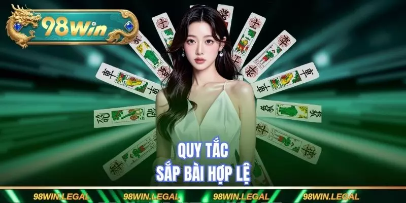 Quy tắc sắp bài hợp lệ